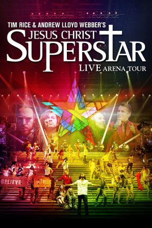 Jesus Christ Superstar - Live Arena Tour's poster