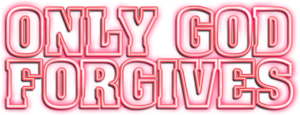 Only God Forgives's poster