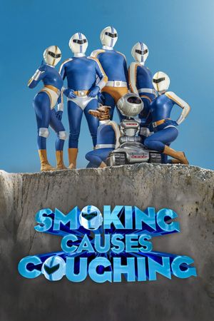 Smoking Causes Coughing's poster
