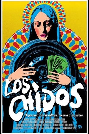 Los Chidos's poster