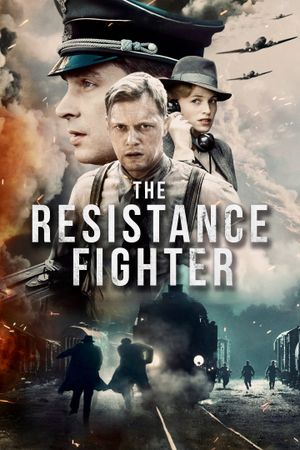 The Resistance Fighter's poster