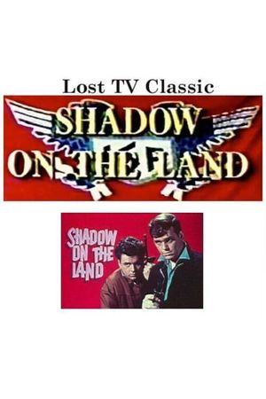 Shadow on the Land's poster