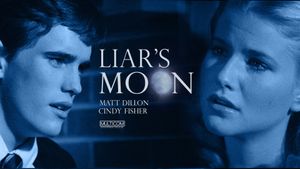 Liar's Moon's poster