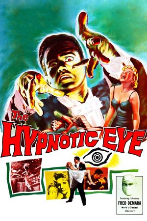 The Hypnotic Eye's poster