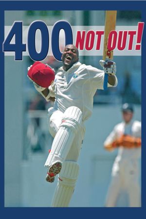 400 Not Out! - Brian Lara's World Record Innings's poster