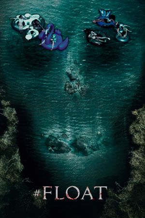 #Float's poster