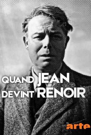 Quand Jean devint Renoir's poster