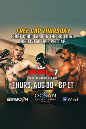 PFL 2018 #7: Regular Season - Rama vs. Abdallah's poster