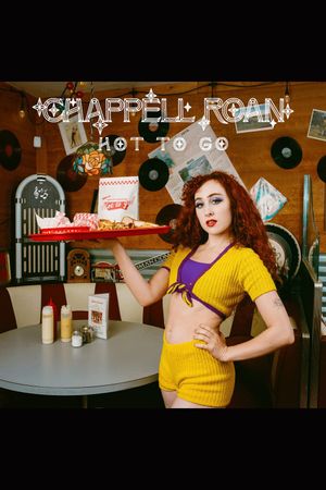 Chappell Roan: HOT TO GO!'s poster