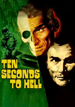 Ten Seconds to Hell's poster
