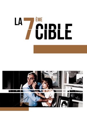La 7ème cible's poster