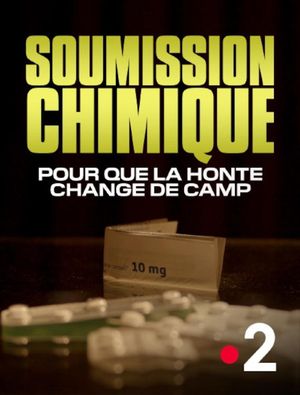 Chemical Submission: For Shame to Change Sides's poster