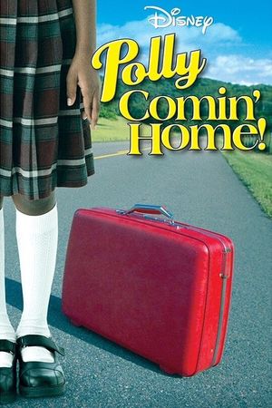Polly: Comin' Home!'s poster image