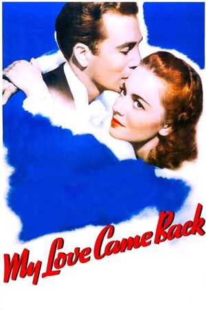 My Love Came Back's poster