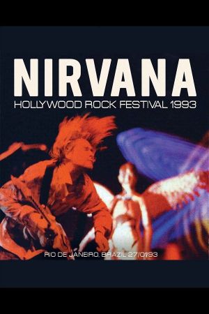 Nirvana - Live at Hollywood Rock Festival's poster