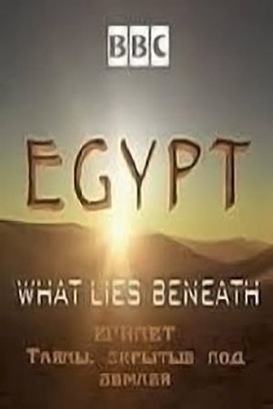 Egypt: What Lies Beneath's poster