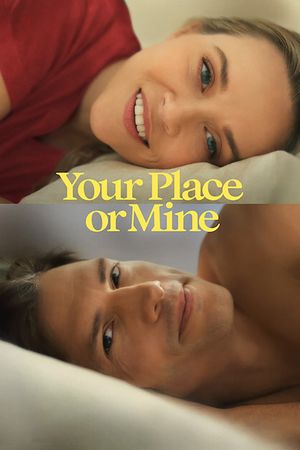 Your Place or Mine's poster