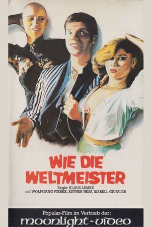 Wie die Weltmeister's poster image