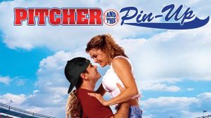 Pitcher and the Pin-Up's poster