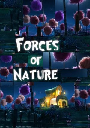 Forces of Nature's poster