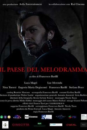 Il paese del melodramma's poster