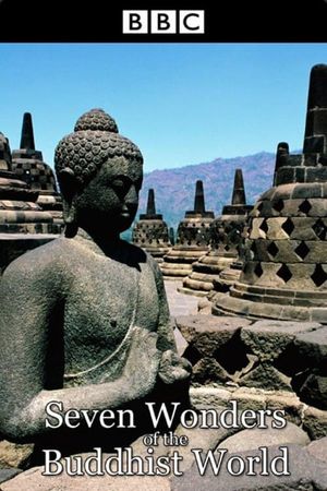Seven Wonders of the Buddhist World's poster