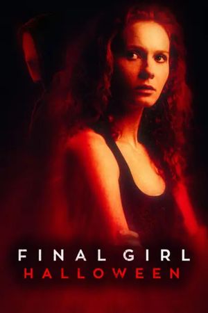 Final Girl: Halloween's poster