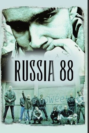 Russia 88's poster