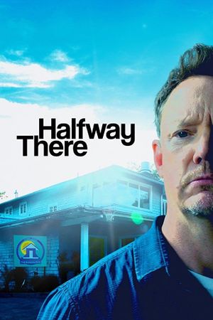 Halfway There's poster