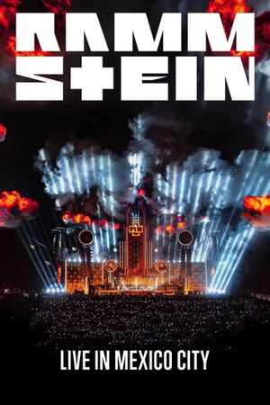 Rammstein - Live in Mexico City's poster