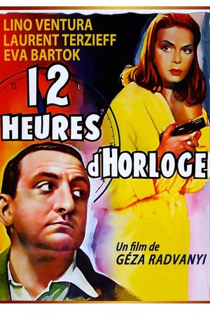 Twelve Hours by the Clock's poster