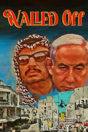 Walled Off's poster