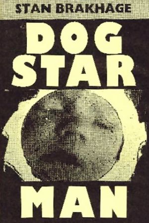 Dog Star Man's poster