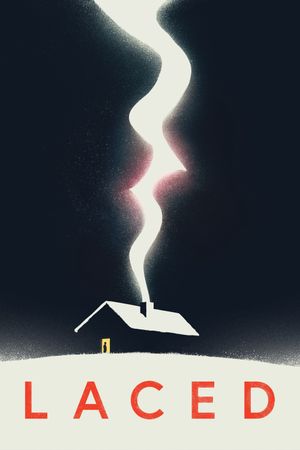 Laced's poster