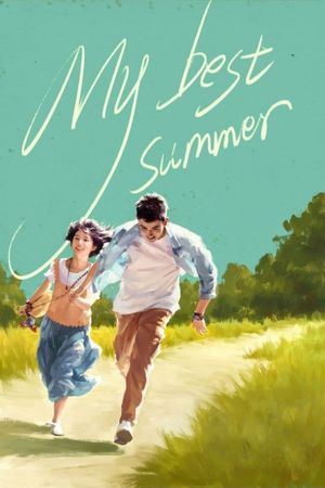 My Best Summer's poster