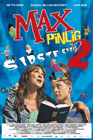 Max Pinlig 2 - Sidste Skrig's poster