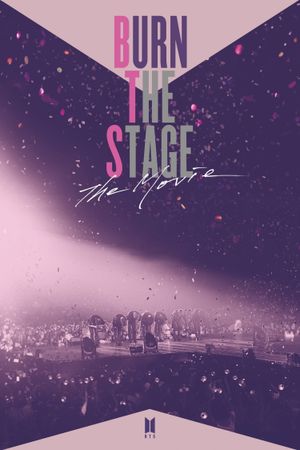 Burn the Stage: The Movie's poster