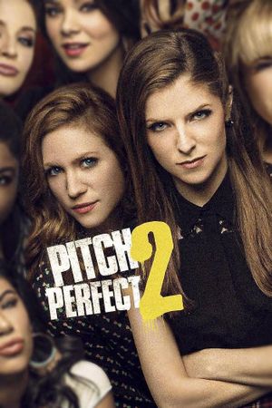 Pitch Perfect 2's poster