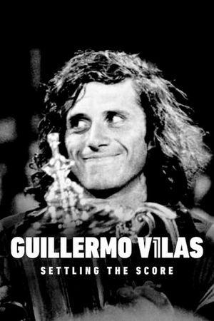 Guillermo Villas: Settling the Score's poster