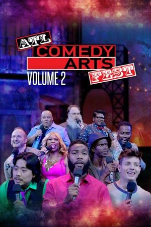 ATL Comedy Arts Fest, Volume 2's poster