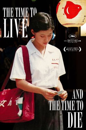 A Time to Live and a Time to Die's poster