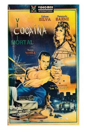 Cocaina: Vicio Mortal's poster