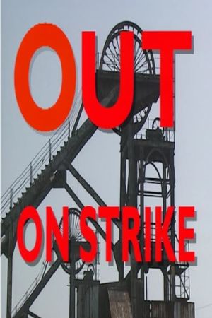 Out on Strike's poster