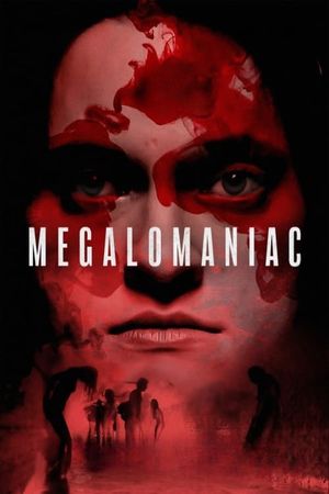 Megalomaniac's poster
