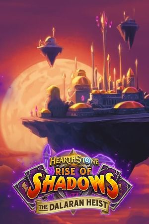 Hearthstone: The Dalaran Heist's poster