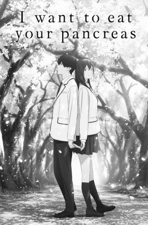 I Want to Eat Your Pancreas's poster