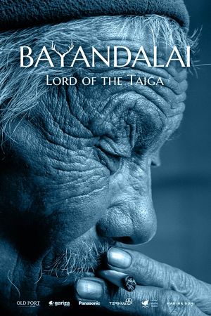 Bayandalai - Lord of the Taiga's poster