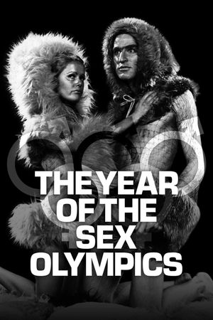 The Year of the Sex Olympics's poster