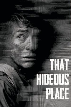 That Hideous Place's poster