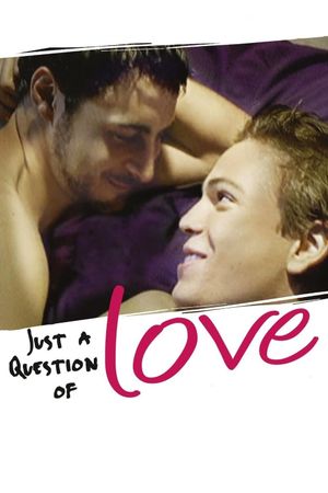 Just a Question of Love's poster